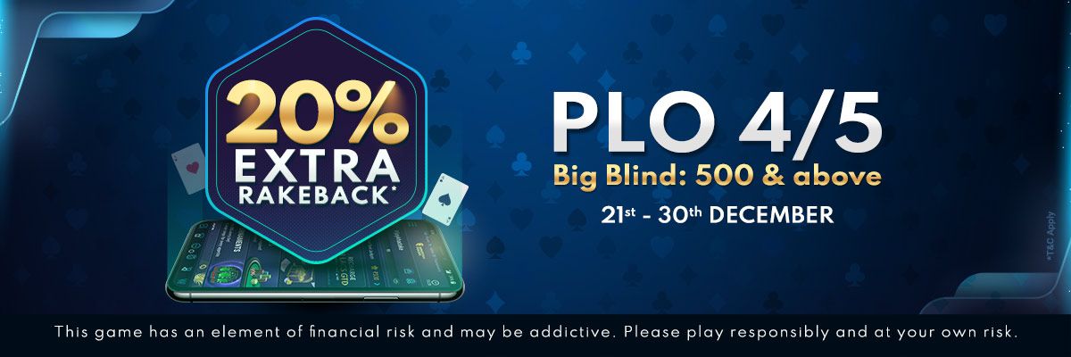 20% Extra RakeBack Offer – PLO 4/5