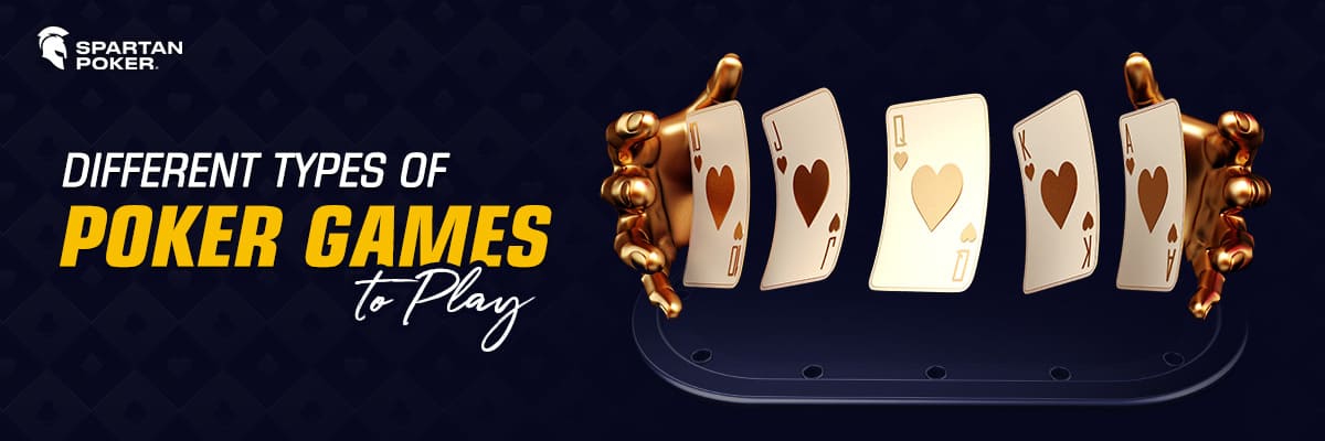 Types of Poker Games