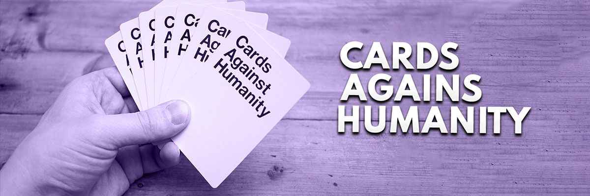 Cards Against Humanity