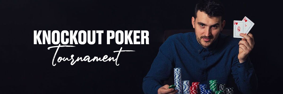 Knockout Poker Tournament